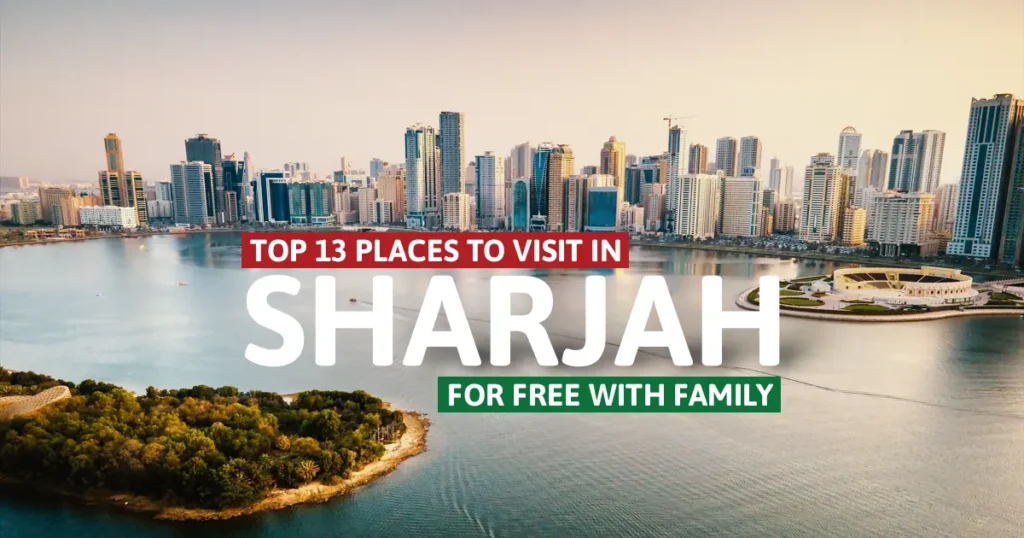 Top Free Places to Visit in Sharjah